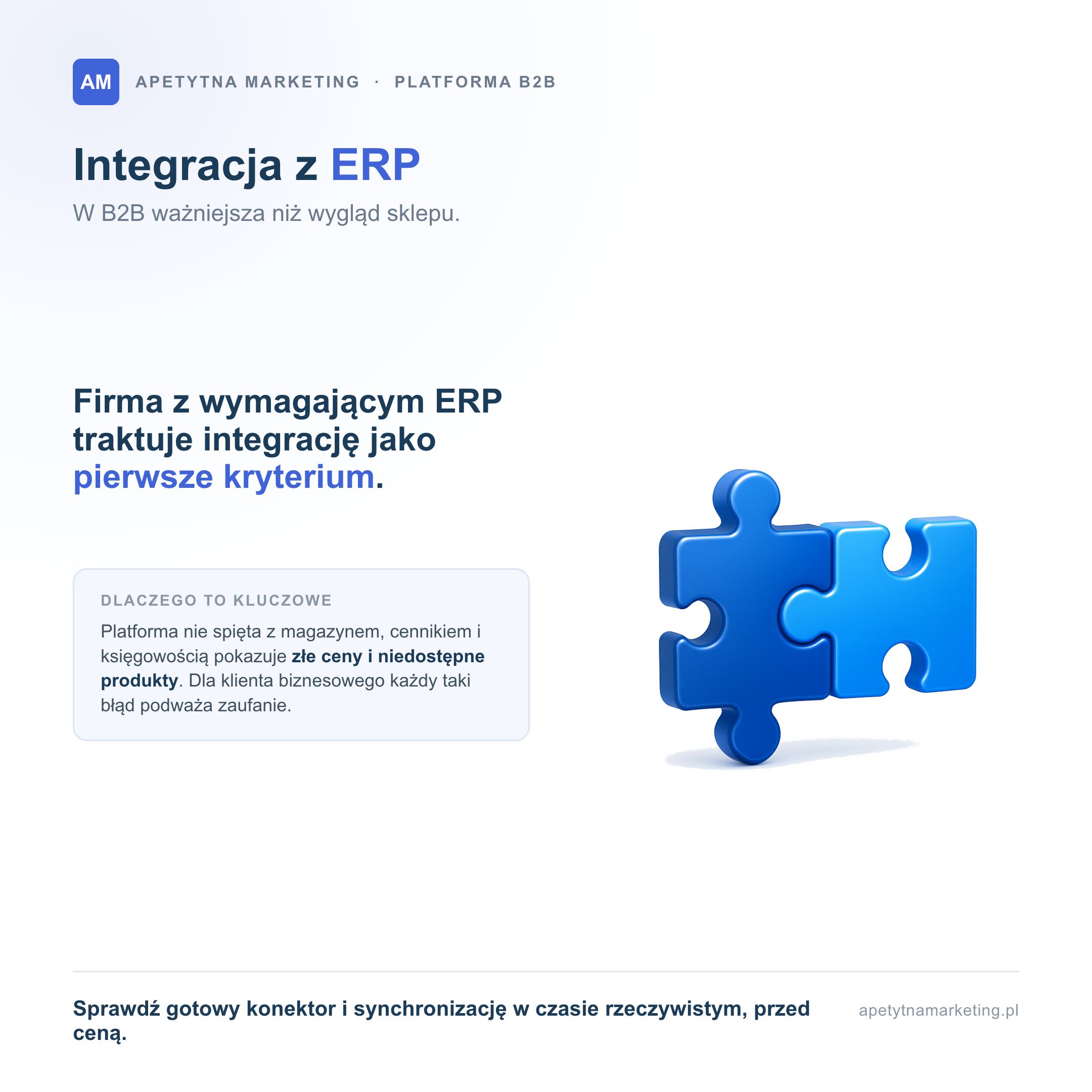 Integracja z ERP w platformie B2B bywa pierwszym kryterium wyboru, ważniejszym niż wygląd sklepu: platforma nie spięta z magazynem, cennikiem i księgowością pokazuje złe ceny i niedostępne produkty, co podważa zaufanie klienta biznesowego