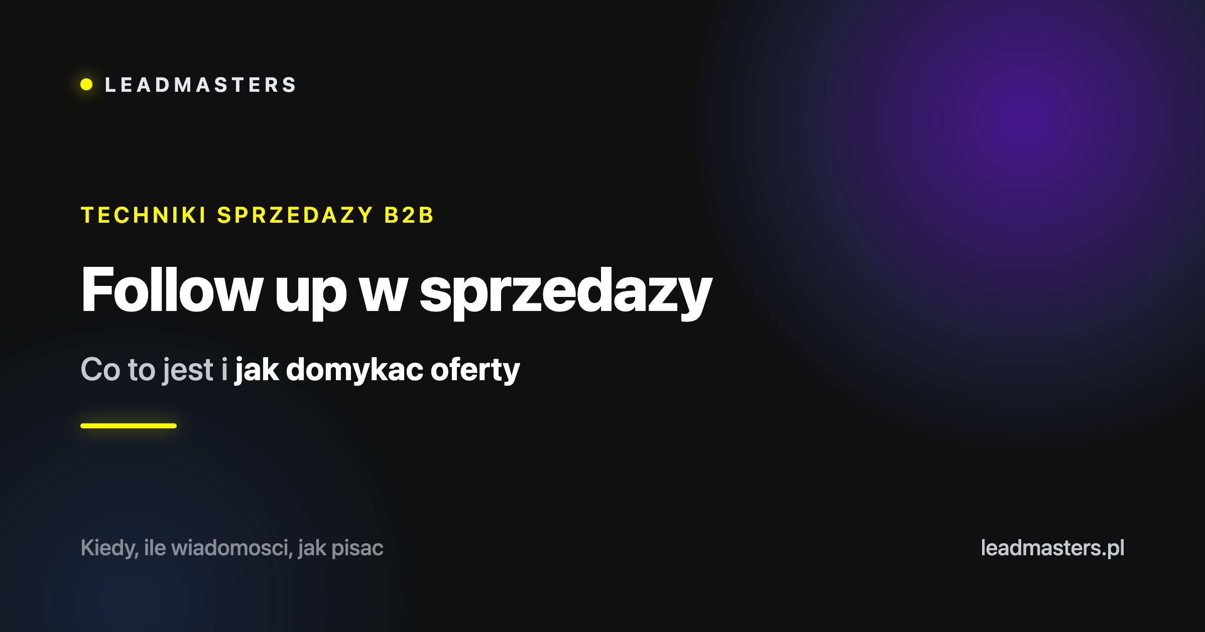 Follow up w sprzedaży - co to jest i jak robić go skutecznie? Follow up w sprzedaży - co to jest i jak robić go skutecznie?